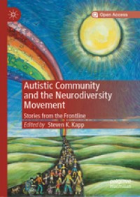 Autistic community and the neurodiversity movement