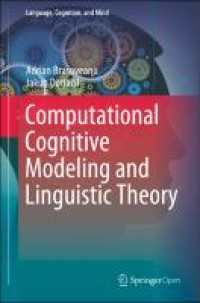 Computational cognitive modeling and linguistic theory