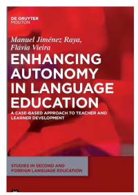 Enhancing autonomy in language education:a case-based approach to teacher and learner development