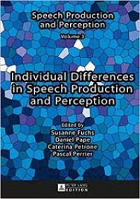 Individual differences in speech production and perception