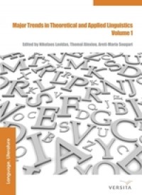 Major trends in theoretical and applied linguistics 1 :selected papers from the 20th ISTAL