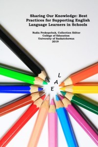 Sharing our knowledge:best practices for supporting English language learners in schools