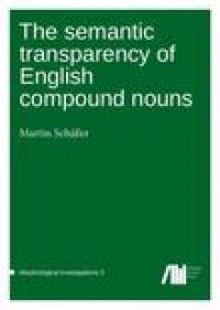 The semantic transparency of English compound nouns