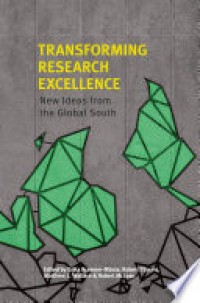 Transforming research excellence:new ideas from the global south