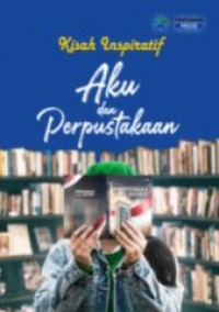 Kisah inspiratif aku dan perpustakaan