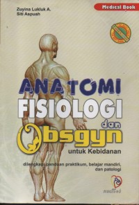 Anatomi Fisiologi dan Obsgyn untuk kebidanan