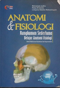 Anatomi & Fisiologi : rangkuman sederhana belajar anatomi fisiologi