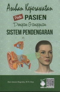 Asuhan Keperawatan pada Pasien dengan ganguan Sistem Pendengaran