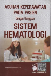 Asuhan Keperawatan Pada pasien Dengan Sistem Hematologi