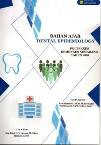 Bahan Ajar Dental Epidemiology Poltekkes Kemenkes Semarang Tahun 2020