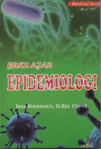 Buku Ajar Epidemiologi