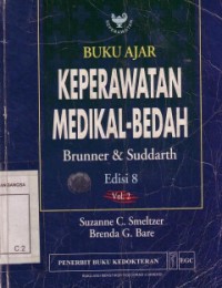 Buku Ajar Keperawatan Medical - Bedah Brunner & Suddarth Vol. 2