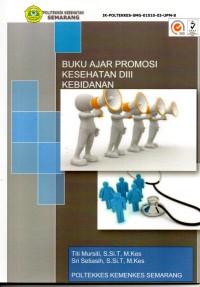 Buku Ajar Promosi  Kesehatan DIII Kebidanan