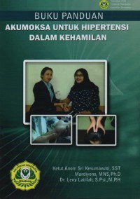 Buku Panduan Akumoksa Untuk Hipertensi dalam Kehamilan