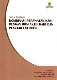 Buku Panduan Kombinasi Perawatan Kaku Denfan ROM Aktif Kaki dan Plantar Exercise