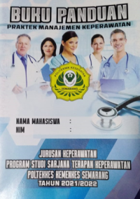 Buku Panduan Praktek Manajemen Keperawatan