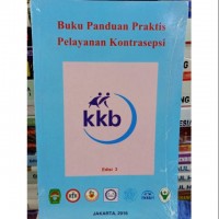 Buku panduan Praktis Pelayanan kontrasepsi