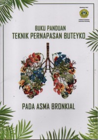 Buku panduan teknik pernapasan buteyko pada asma bronkial