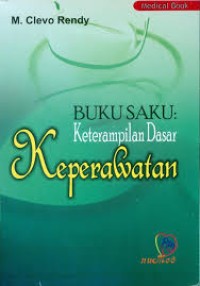 Buku Saku Keterampilan Dasar Keperawatan