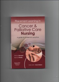 Cancer & palliative care nursing A guide for students in practice