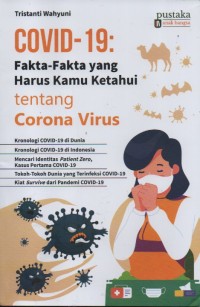 Covid-19: Fakta-fakta yang harus kamu Ketahui tentang Corona Virus