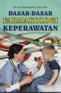 Dasar-dasar farmakologi Keperawatan