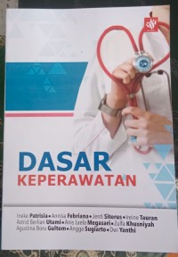 DASAR KEPERAWATAN