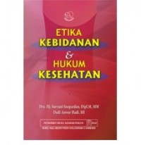 Etika Kebidanan & Hukum Kesehatan