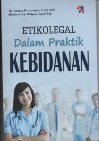 Etikolegal Dalam Kebidanan