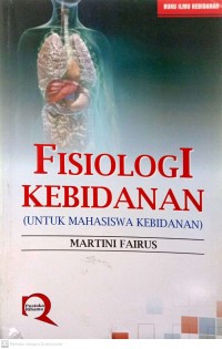 Fisiologi kebidanan (untuk mahasiswa kebidanan)