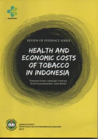 Health And Economic Cost of Tobacco In Indonesia