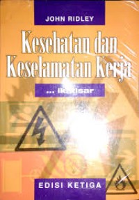 Ikhtisar Kesehatan dan Keselamatan Kerja