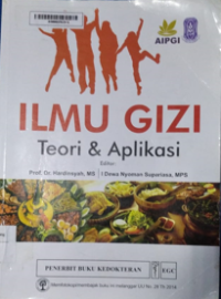 Ilmu Gizi Teori dan aplikasi