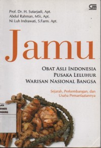 Jamu obat asli Indonesia pusaka leluhur warisan nasional bangsa