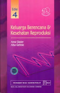 Keluarga Berencana dan Kesehatan Reproduksi