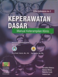 Keperawatan Dasar: Manual Keterampilan Klinis