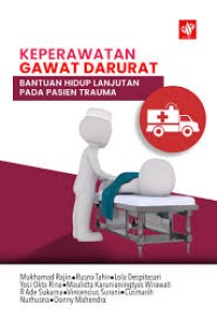 Keperawatan Gawat Darurat Bantuan Hidup Lanjutan Pada Pasien Trauma