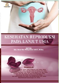 Kesehatan Reproduksi Pada Lanjut Usia