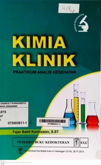 Kimia Klinik Praktikum Analis Kesehatan