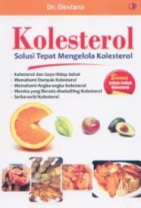 Kolestrol Solusi tepat Mengelola Kolesterol