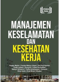 Manajemen Keselamatan dan Kesehatan Kerja