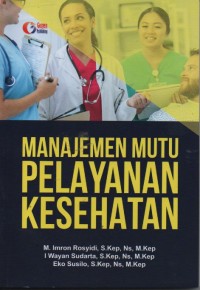 Manajemen Mutu Pelayanan Kesehatan