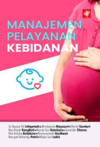 Manajemen Pelayanan Kebidanan