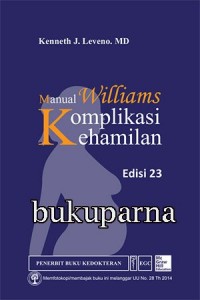 MANUAL KOMPLIKASI KEHAMILAN WILLIAMS EDISI 23