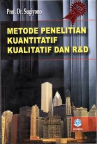 Metode Penelitian Kuantitatif Kualitatif Dan R&A