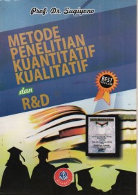 Metode Penelitian Kuantitatif kualitatif dan R&D