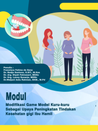 Modifikasi game model kuru-kuru sebagai upaya peningkatan tindakan kesehatan gigi ibu hamil