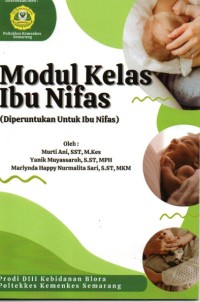 Modul Kelas Ibu Nifas (Diperuntukan Untuk Ibu Nifas)