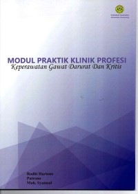 Modul Praktik Klinik Profesi Keperawatan Gawat Darurat dan Kritis