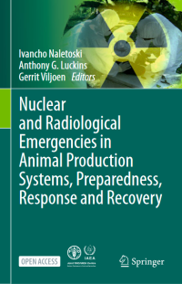 nuclear and radiological emergencies in animal production systems, preparedness, response and recovery